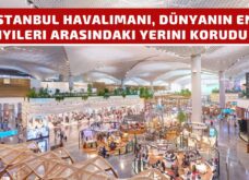 İstanbul Havalimanı ikinci sırada