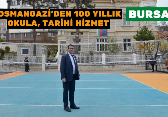 Osmangaziden 100 Yillik Okula Tarihi Hizmet